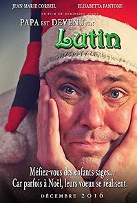 Watch Papa Est Devenu un Lutin