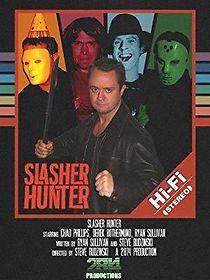 Watch The Slasher Hunter