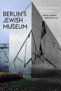 Watch Berlin's Jewish Museum: A Personal Tour with Daniel Libeskind