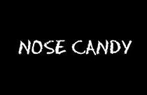 Watch Nose Candy
