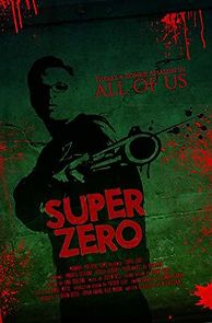 Watch Super Zero