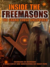 Watch Inside the Freemasons: The Grand Lodge Uncovered