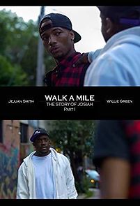 Watch Walk a Mile: Story of Josiah