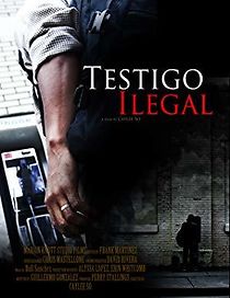 Watch Testigo Ilegal