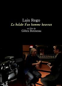 Watch Luis Rego, la balade d'un homme heureux