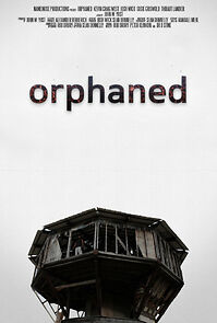 Watch Orphaned