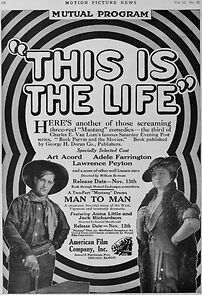 Watch This Is the Life (Short 1915)