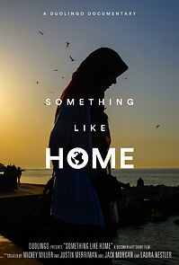 Watch Something Like Home (Short 2018)