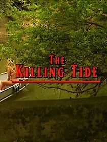 Watch The Killing Tide