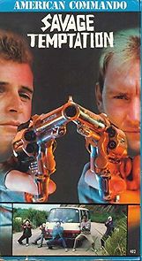 Watch American Commando 3: Savage Temptation