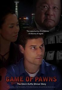 Watch Game of Pawns: The Glenn Duffie Shriver Story
