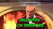 Watch Halloween on Dartmoor