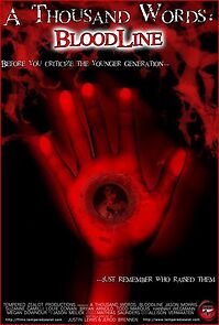 Watch A Thousand Words: Bloodline (Short 2007)