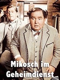 Watch Mikosch im Geheimdienst