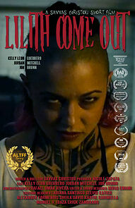Watch Lilith Come Out (Short 2016)
