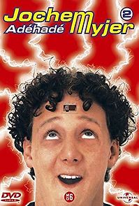 Watch Jochem Myjer: Adéhadé