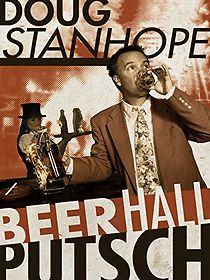 Watch Doug Stanhope: Beer Hall Putsch (TV Special 2013)