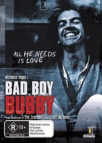Watch Bad Boy Bubby: Christ Kid, You're a Weirdo
