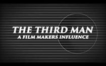 Watch The Third Man: A Filmmaker's Influence