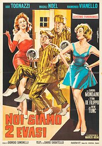 Watch Noi siamo due evasi