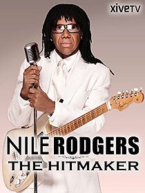 Watch Nile Rodgers: Secrets of a Hitmaker