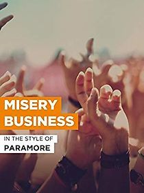 Watch Misery Business