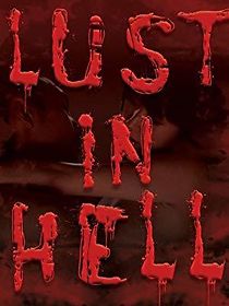 Watch Lust in Hell: Edge of the World