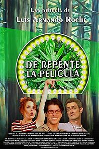 Watch De repente, la película