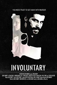 Watch Involuntary