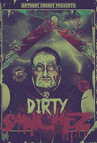 Watch The Dirty Sanchez (Short 2013)