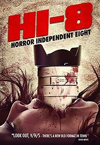 Watch Hi-8 (Horror Independent 8)