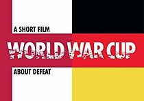 Watch World War Cup