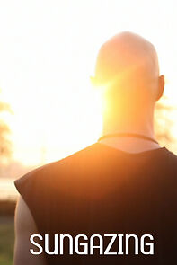Watch Sungazing