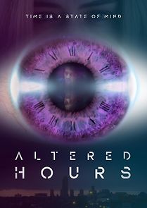 Watch Altered Hours