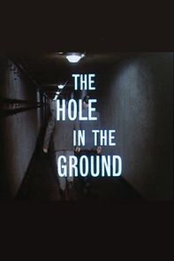 Watch The Hole in the Ground