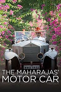 Watch The Maharajas' Motor Car