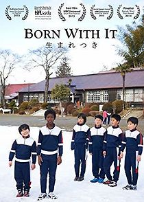 Watch Born with It