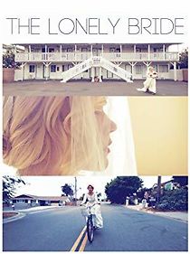 Watch The Lonely Bride