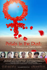 Watch Petals in the Dust: The Endangered Indian Girls