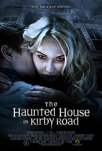 Watch The Haunted House on Kirby Road