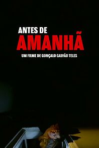 Watch Antes de Amanhã (Short 2007)