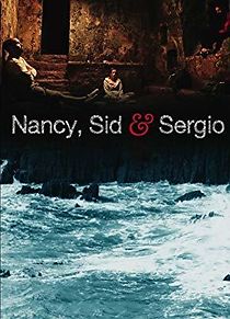 Watch Nancy, Sid and Sergio