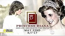 Watch Princess Diana: Her Life, Her Death, the Truth