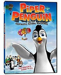 Watch Piper Penguin and His Fantastic Flying Machines
