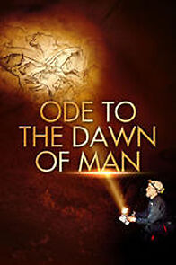 Watch Ode to the Dawn of Man (Short 2011)