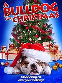 Watch A Bulldog for Christmas
