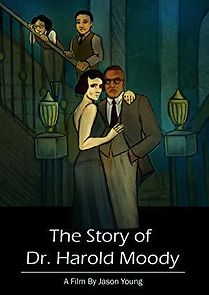 Watch The Story of Dr. Harold Moody