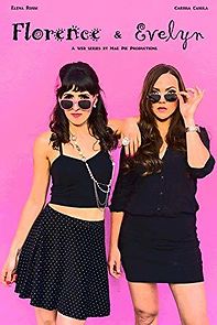 Watch Florence & Evelyn
