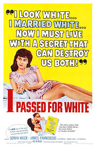 Watch I Passed for White