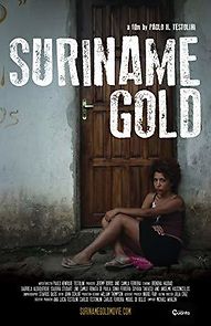 Watch Suriname Gold